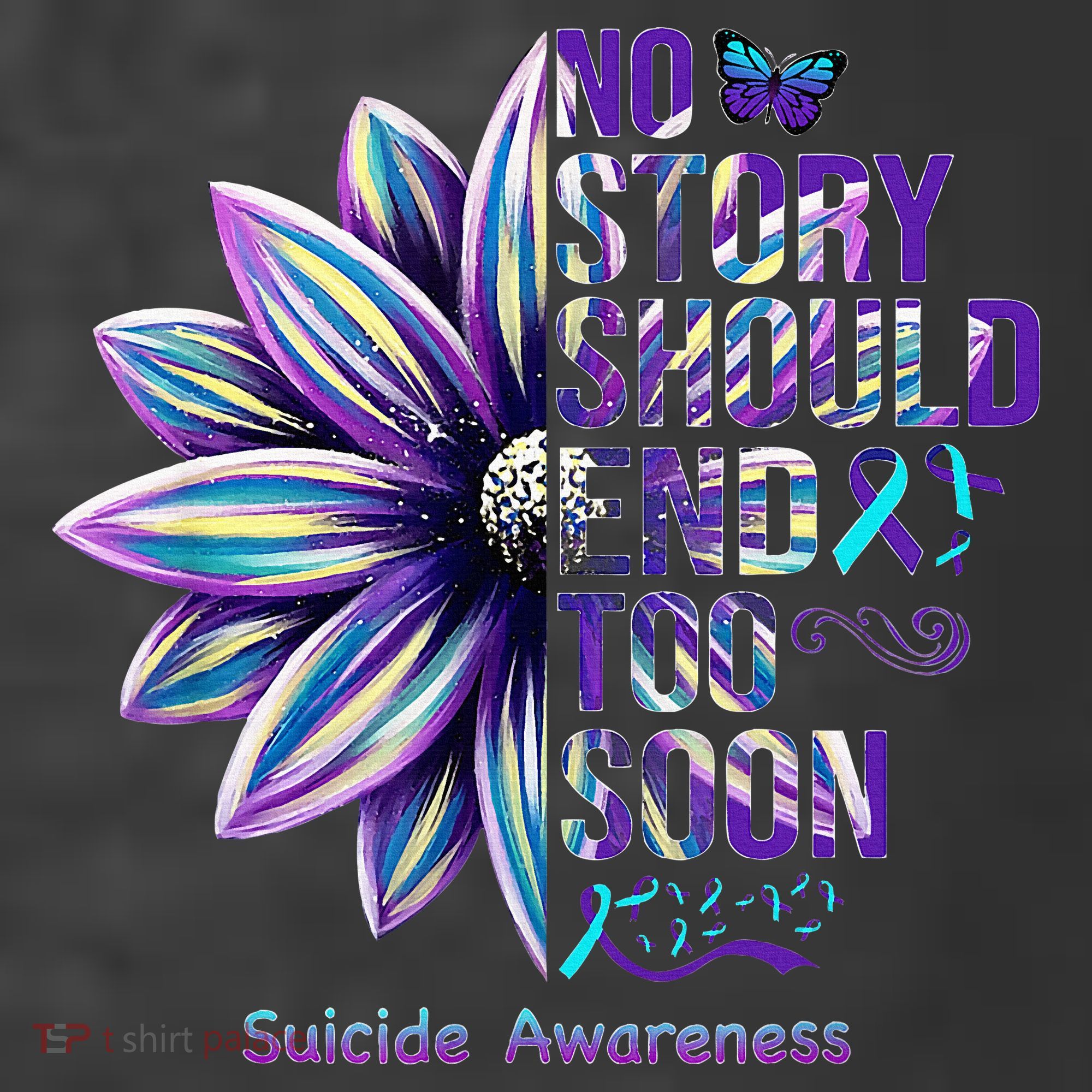No Story Should End Too Soon Suicide Prevention Awareness T-Shirt