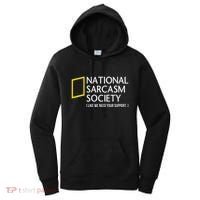 National Sarcasm Society Like We Need Your Support Women's Hoodie thumb 0
