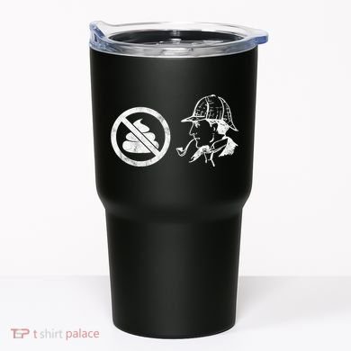 No Shit Sherlock Tumbler