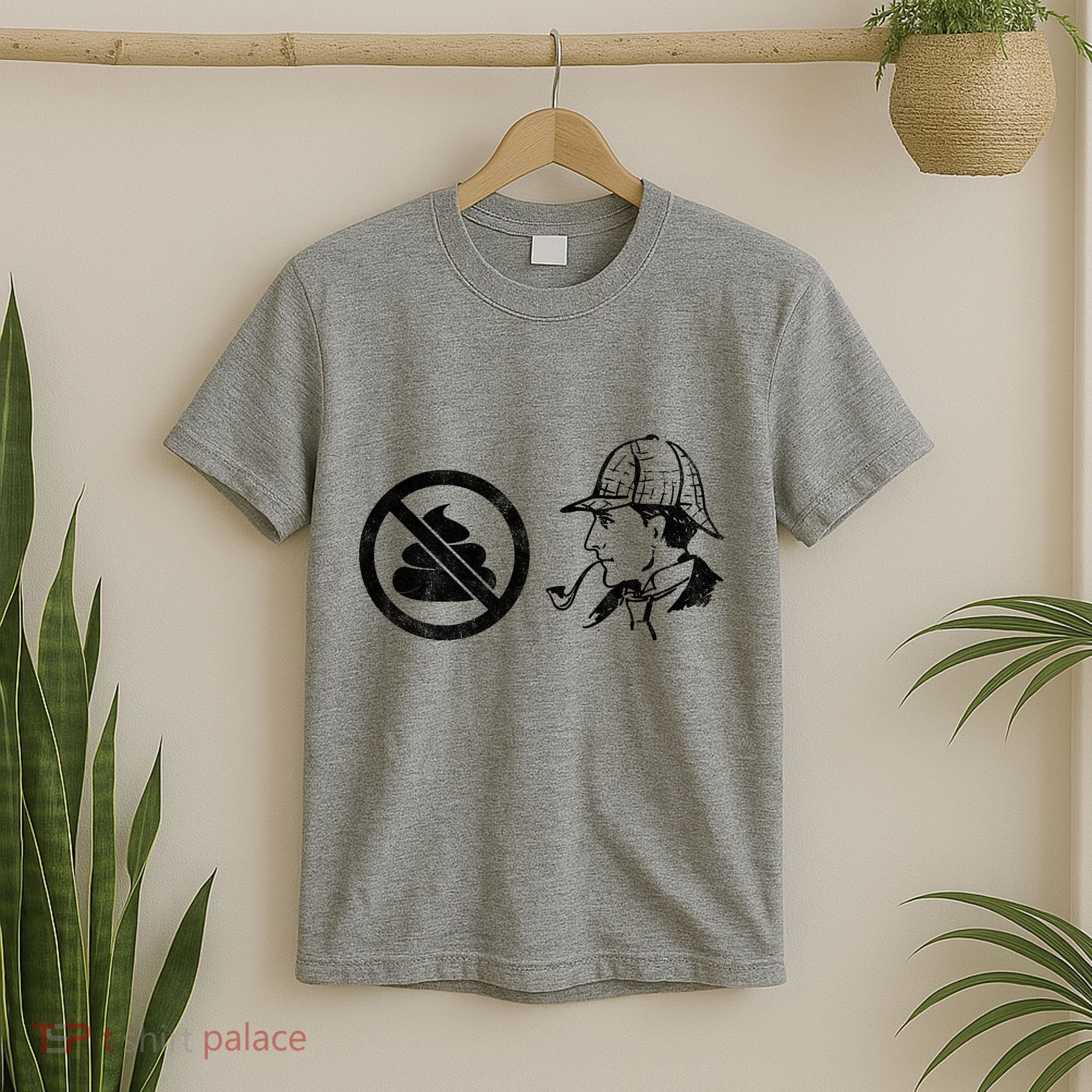 No Shit Sherlock T-Shirt