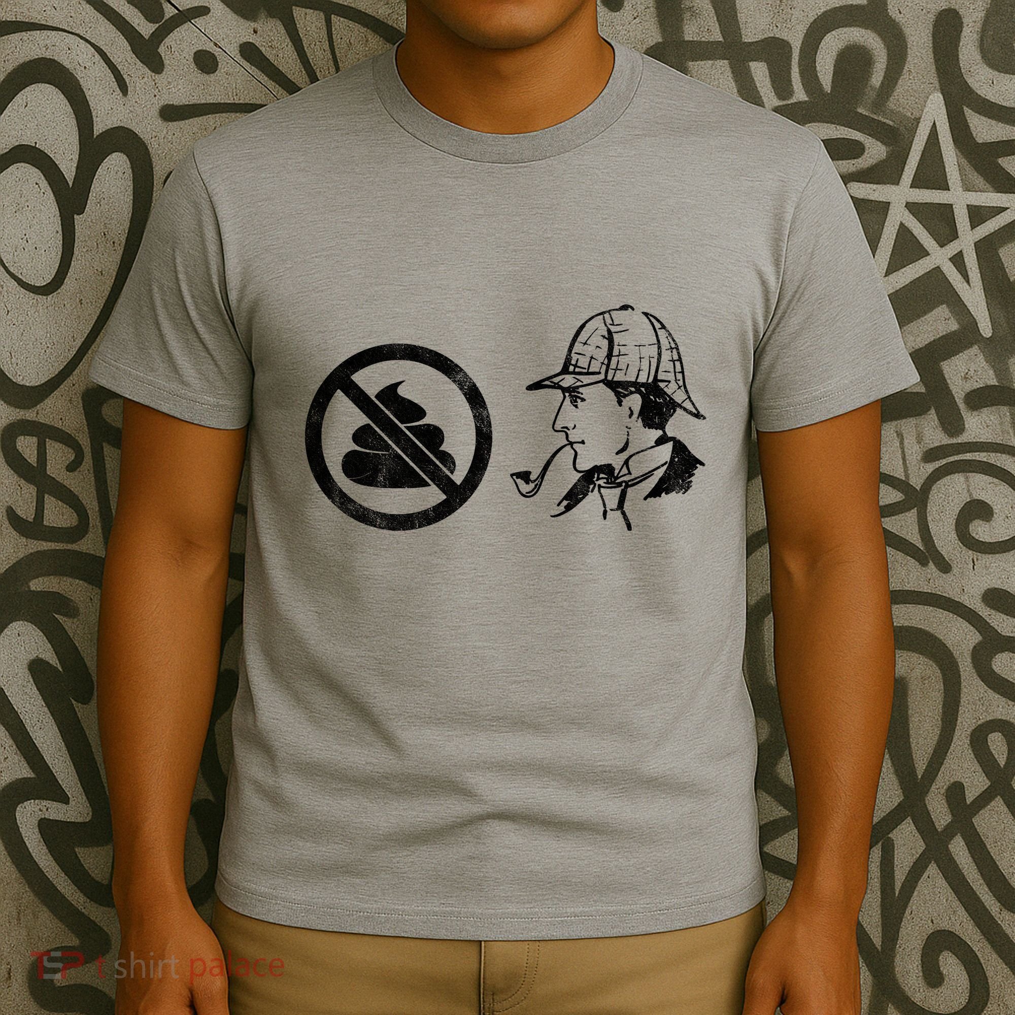 No Shit Sherlock T-Shirt
