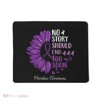 No Story Should End Too Soon Overdose Purple Ribbon Mousepad thumb 0