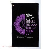 No Story Should End Too Soon Overdose Purple Ribbon Golf Towel thumb 0