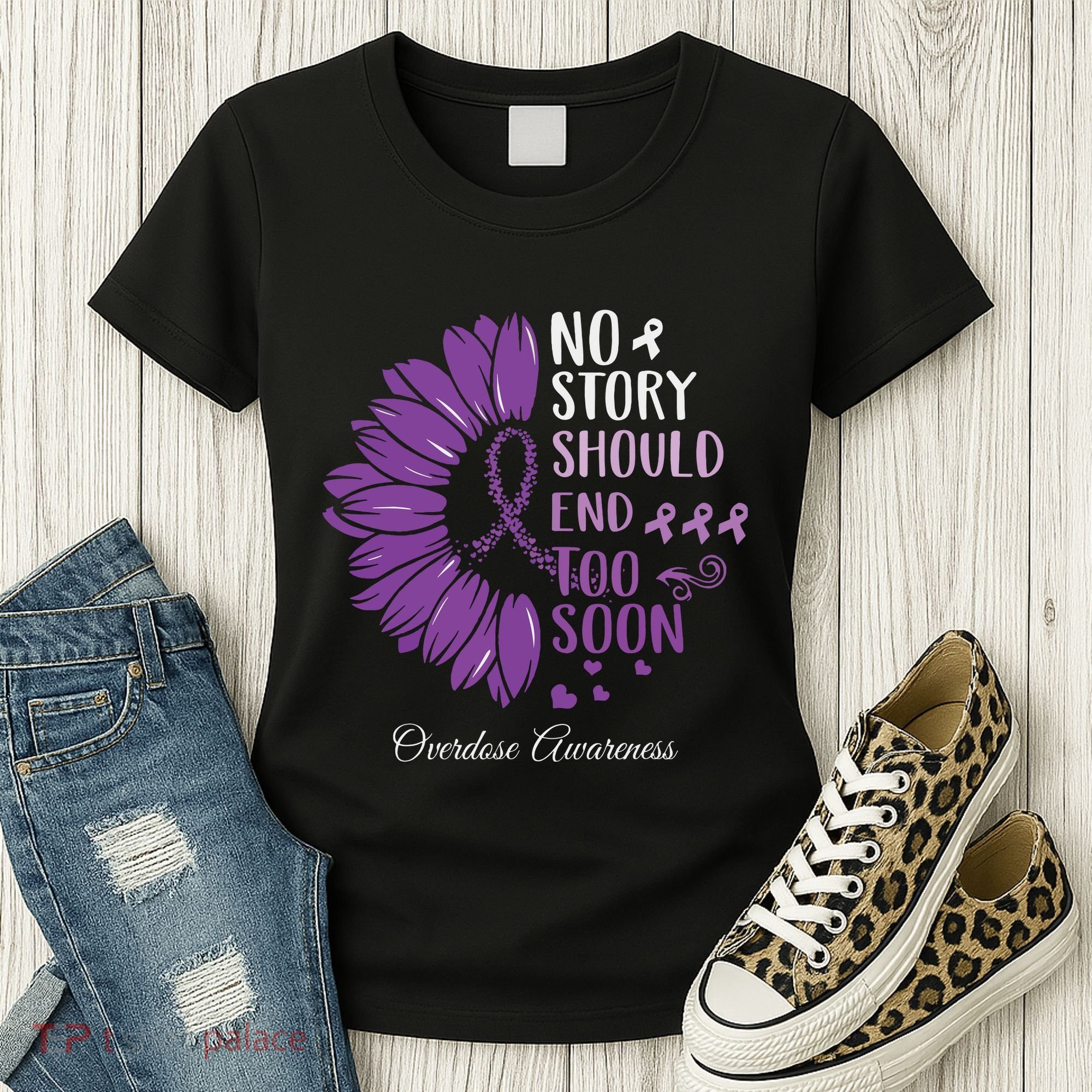 No Story Should End Too Soon Overdose Purple Ribbon Women's T-Shirt