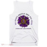 No Story Should End Too Soon Overdose Awareness Sunflower Ribbon Tank Top thumb 0