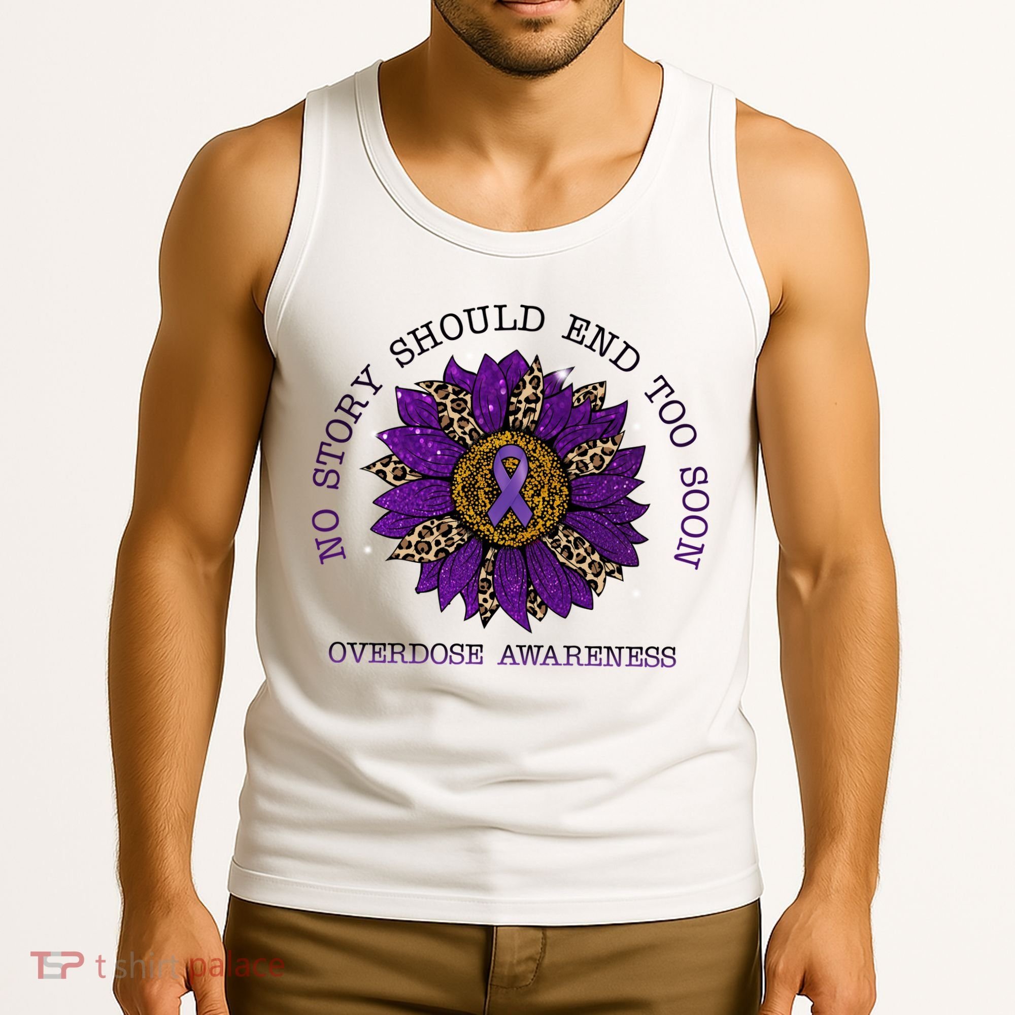 No Story Should End Too Soon Overdose Awareness Sunflower Ribbon Tank Top