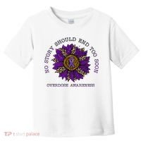No Story Should End Too Soon Overdose Awareness Sunflower Ribbon Toddler T-Shirt thumb 0