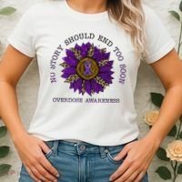 No Story Should End Too Soon Overdose Awareness Sunflower Ribbon Women's T-Shirt thumb 2