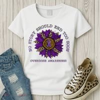 No Story Should End Too Soon Overdose Awareness Sunflower Ribbon Women's T-Shirt thumb 3