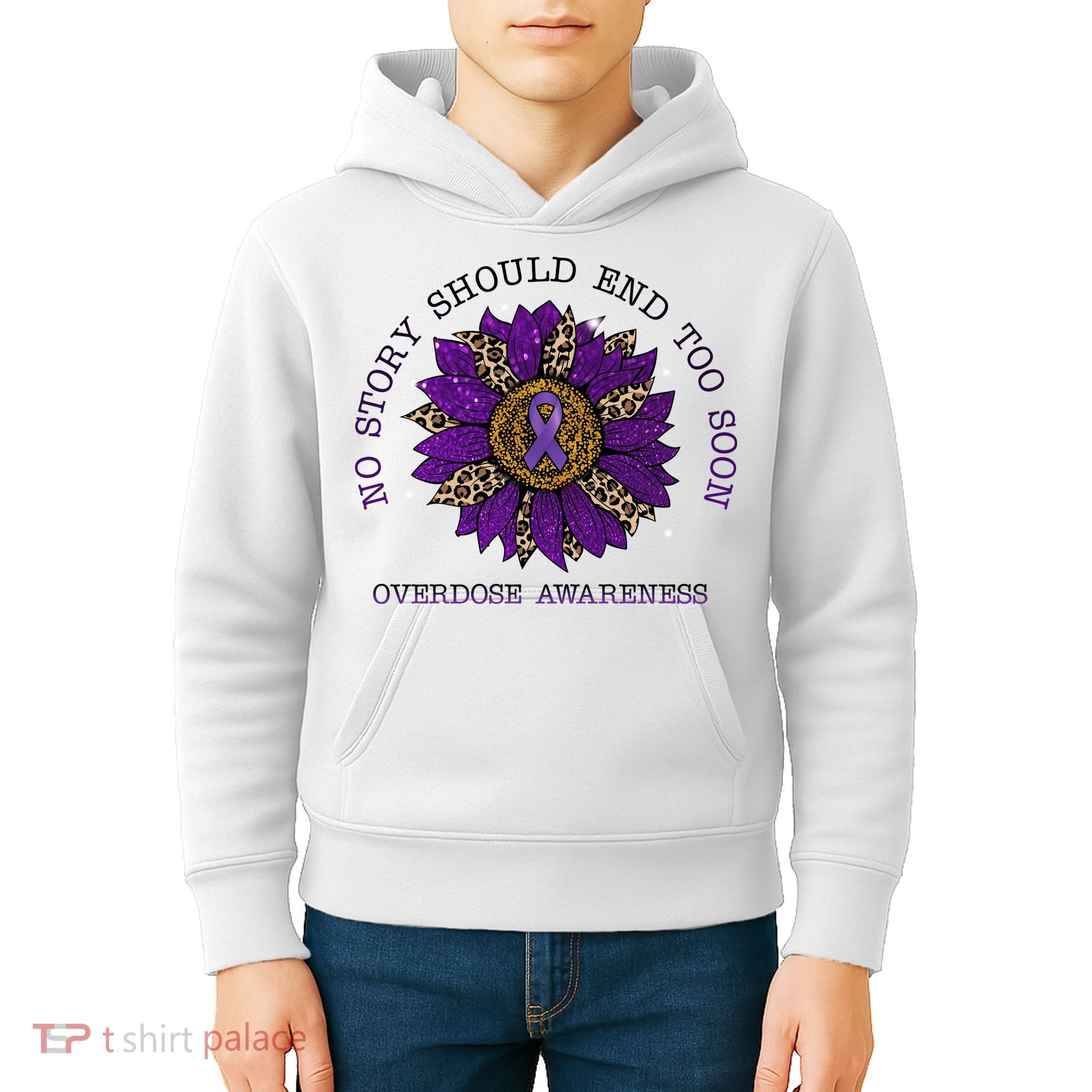 No Story Should End Too Soon Overdose Awareness Sunflower Ribbon Kids Hoodie