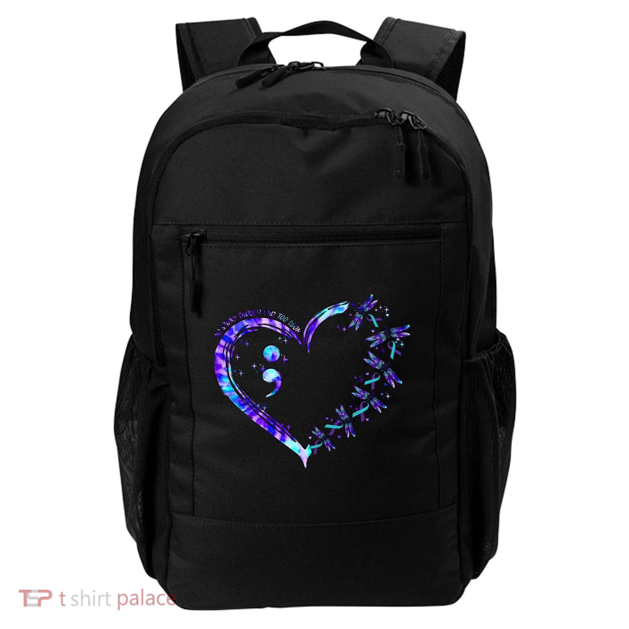 No Story Should End Too Suicide Prevention Awareness Backpack