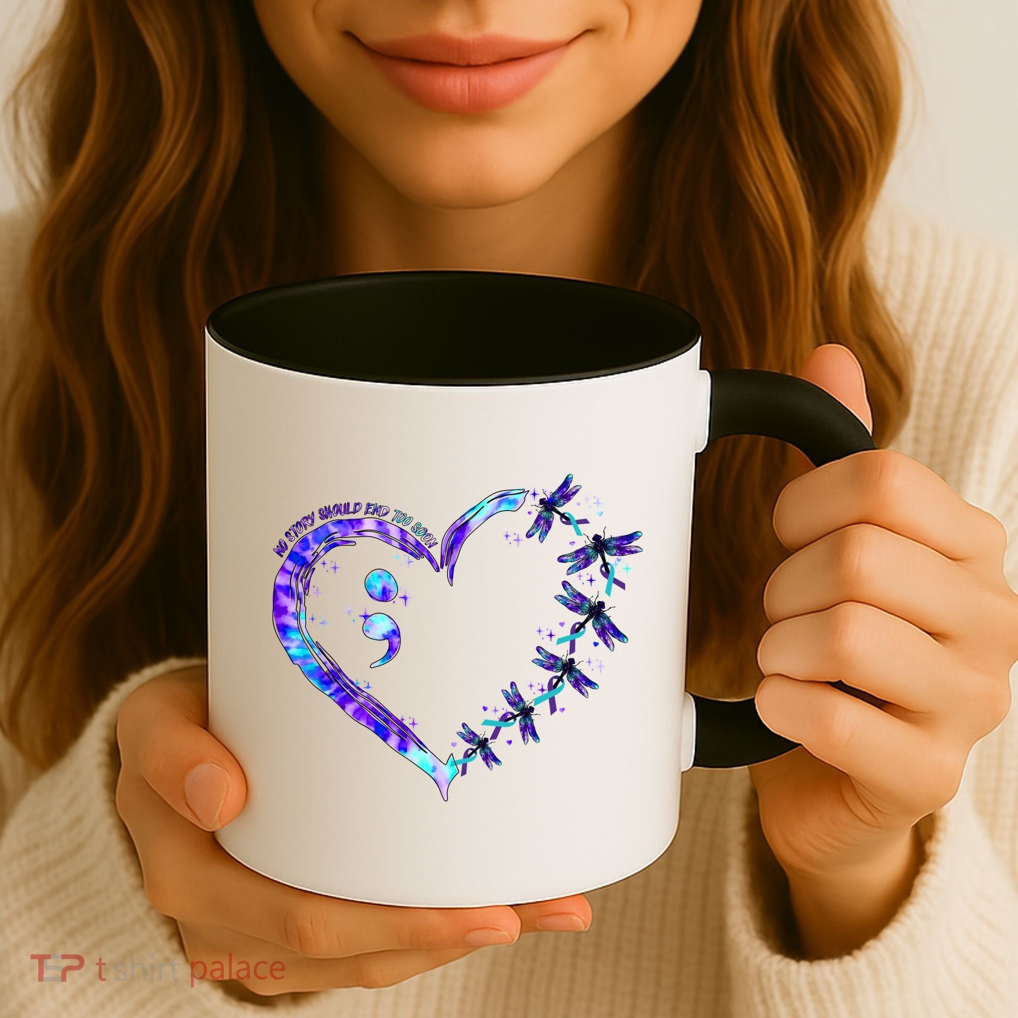 No Story Should End Too Suicide Prevention Awareness Coffee Mug
