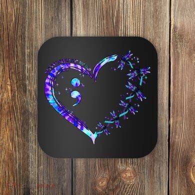 No Story Should End Too Suicide Prevention Awareness Coaster