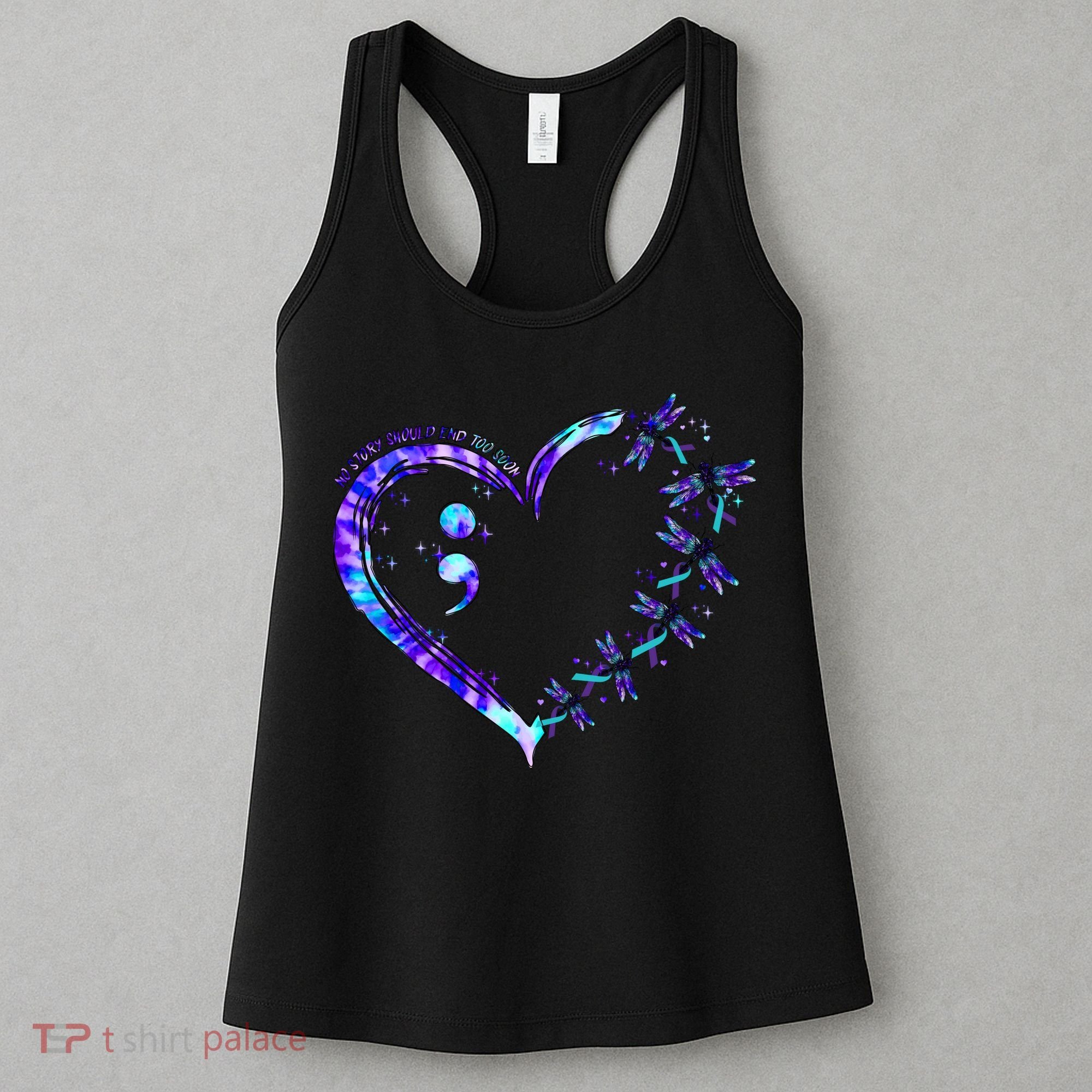 No Story Should End Too Suicide Prevention Awareness Women's Tank Top