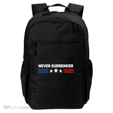Never Surrender Shirts Never Surrender Backpack