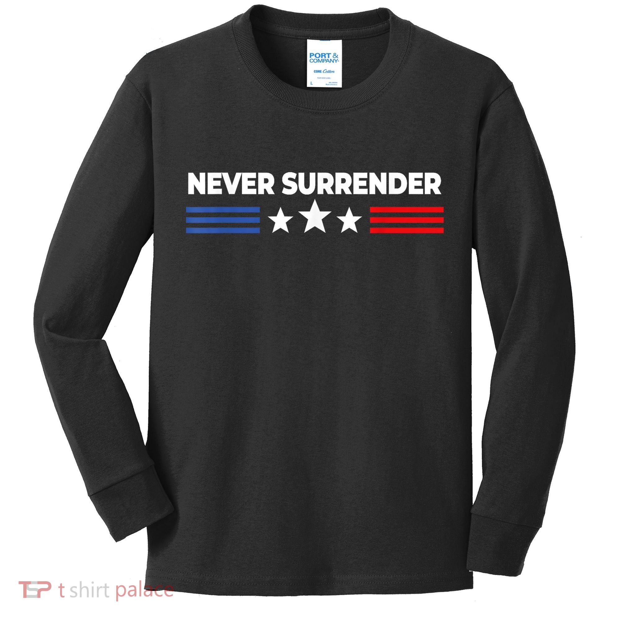 Never Surrender Shirts Never Surrender Kids Long Sleeve Shirt