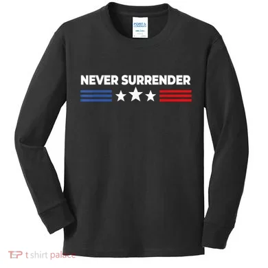 Never Surrender Shirts Never Surrender Kids Long Sleeve Shirt