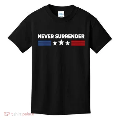 Never Surrender Shirts Never Surrender Kids T-Shirt