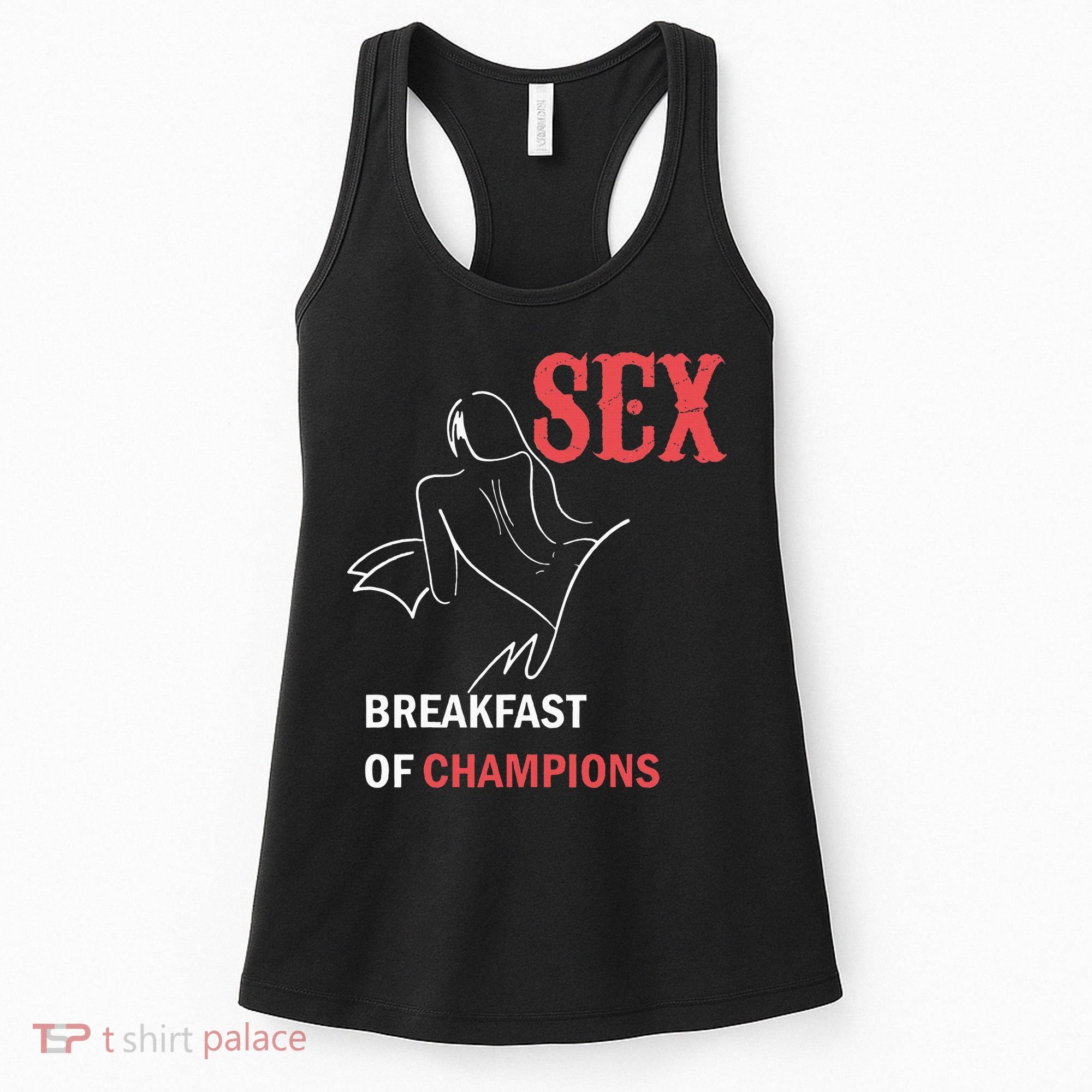 Naughty Saying Sex Breakfast Of Champions Women's Tank Top