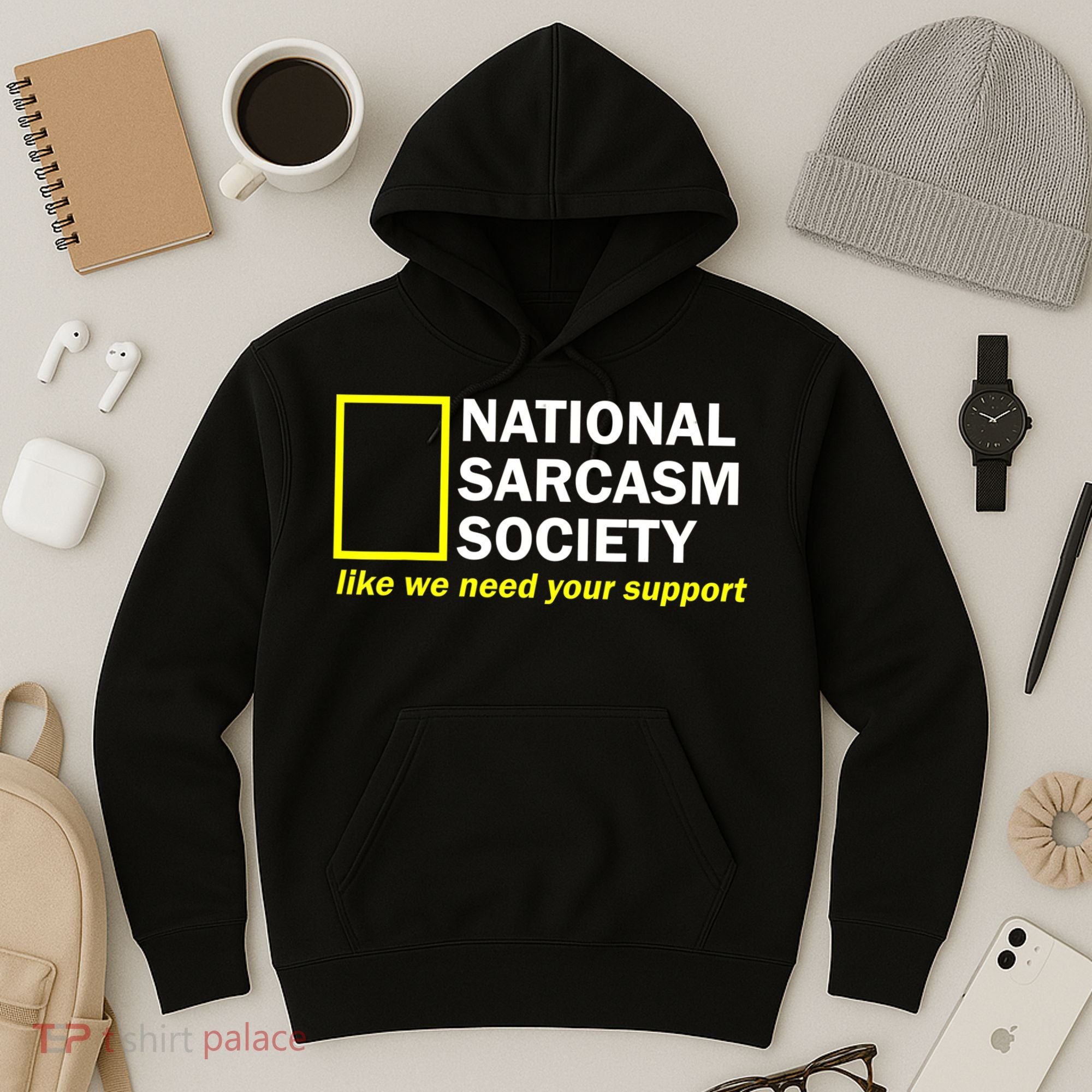 National Sarcastic Society Hoodie