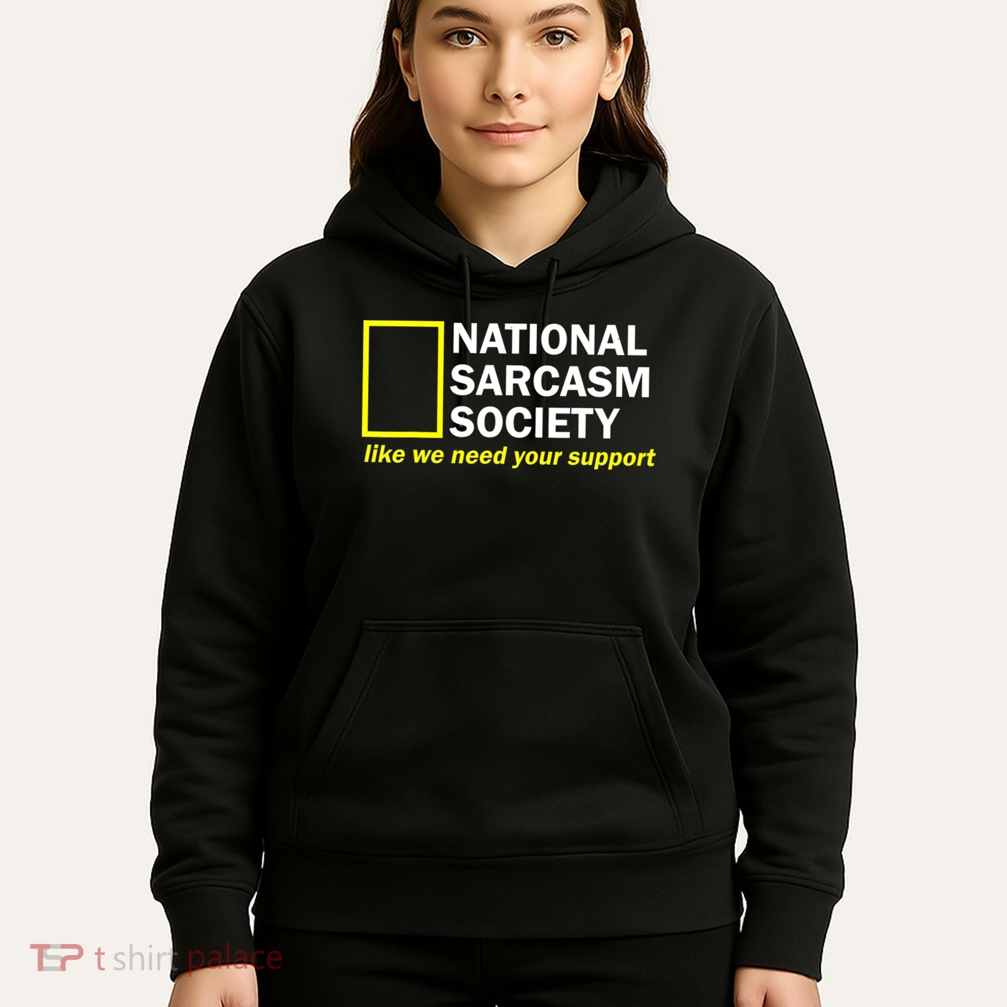 National Sarcastic Society Hoodie