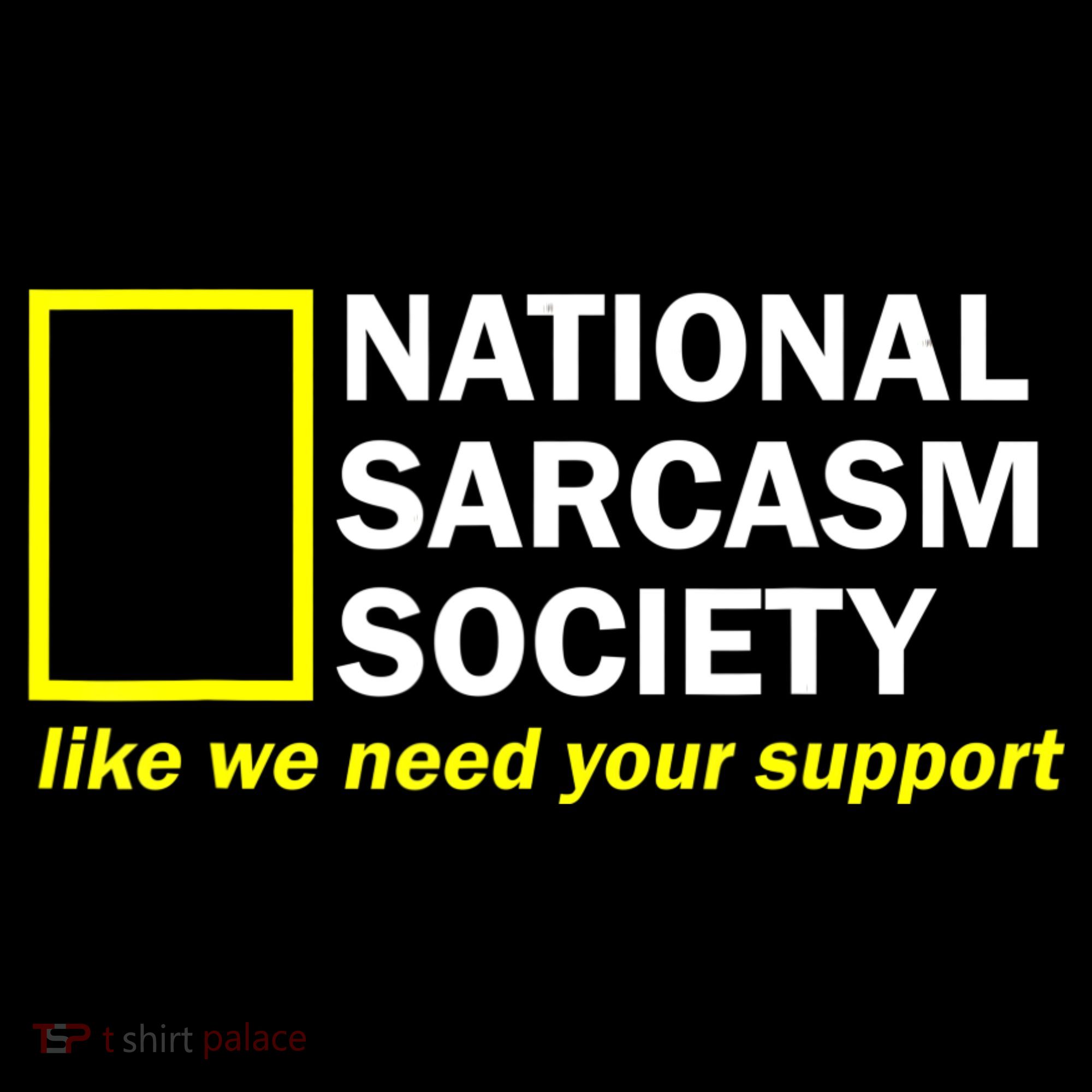 National Sarcastic Society Hoodie