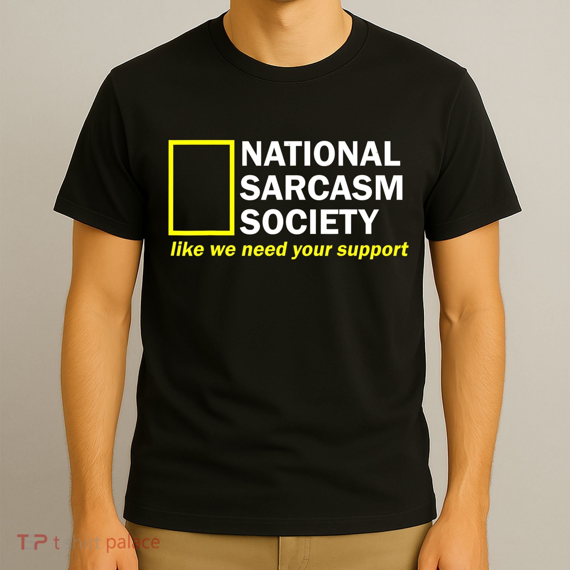 National Sarcastic Society T-Shirt