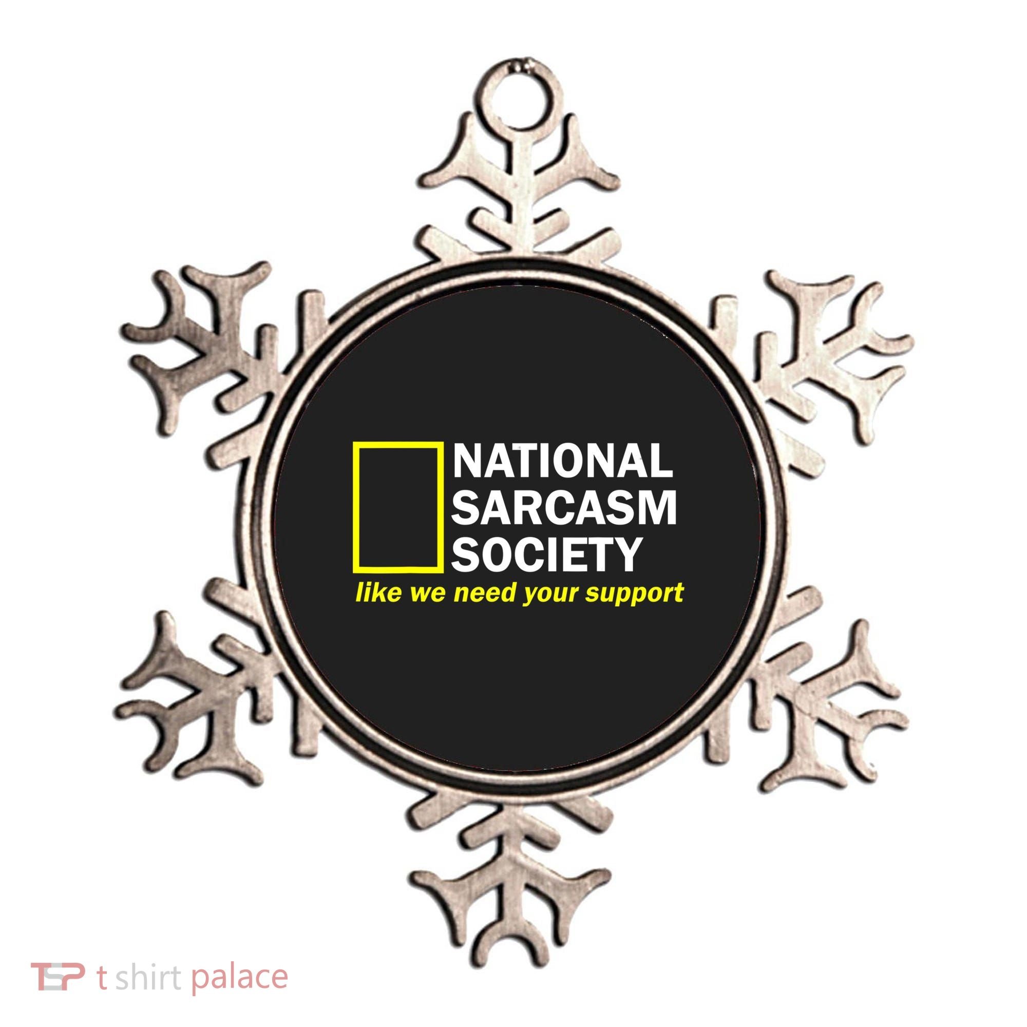 National Sarcastic Society Ornament