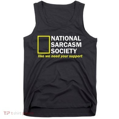 National Sarcastic Society Tank Top
