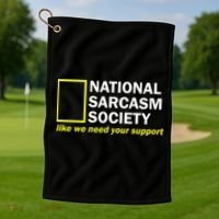 National Sarcastic Society Golf Towel thumb 1