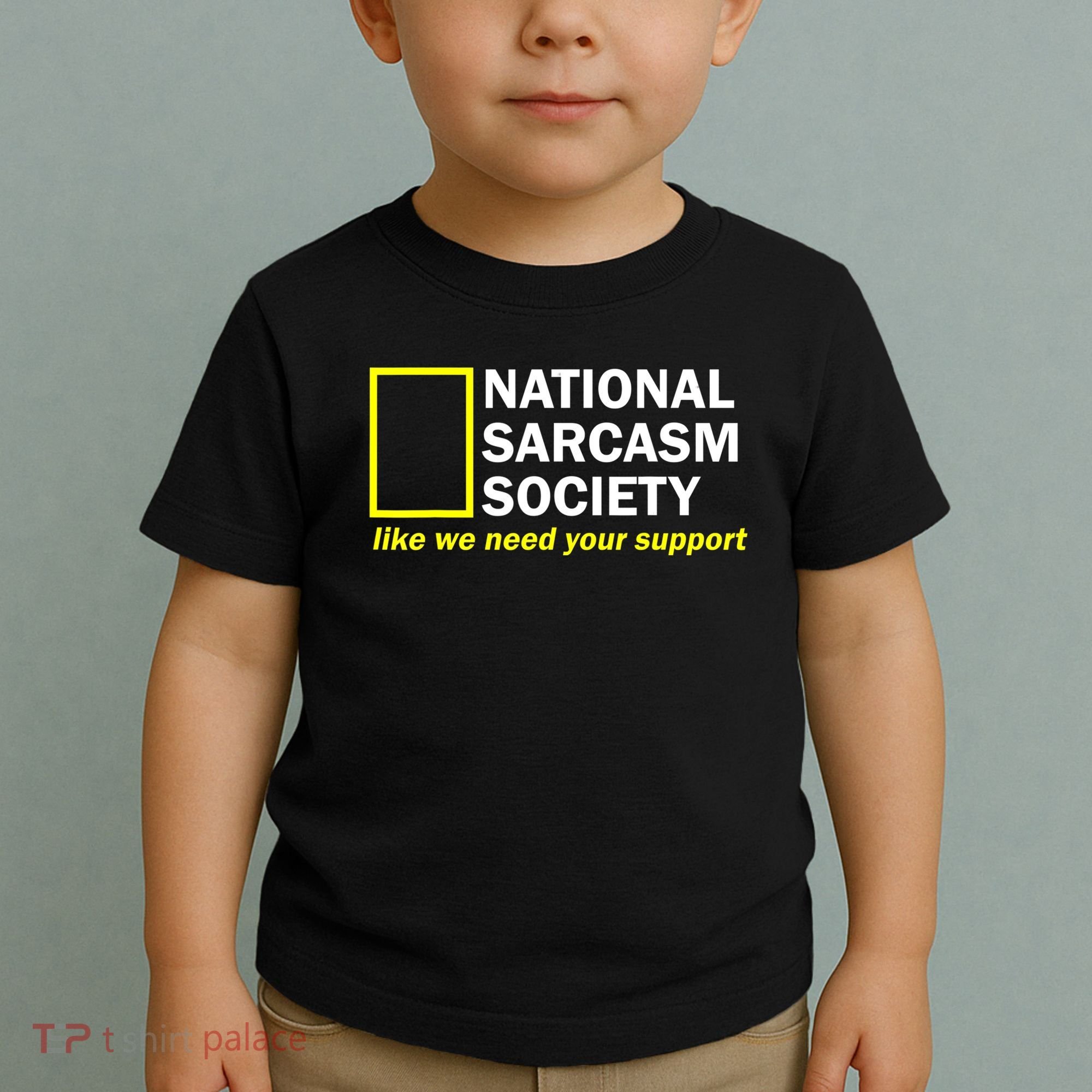 National Sarcastic Society Toddler T-Shirt