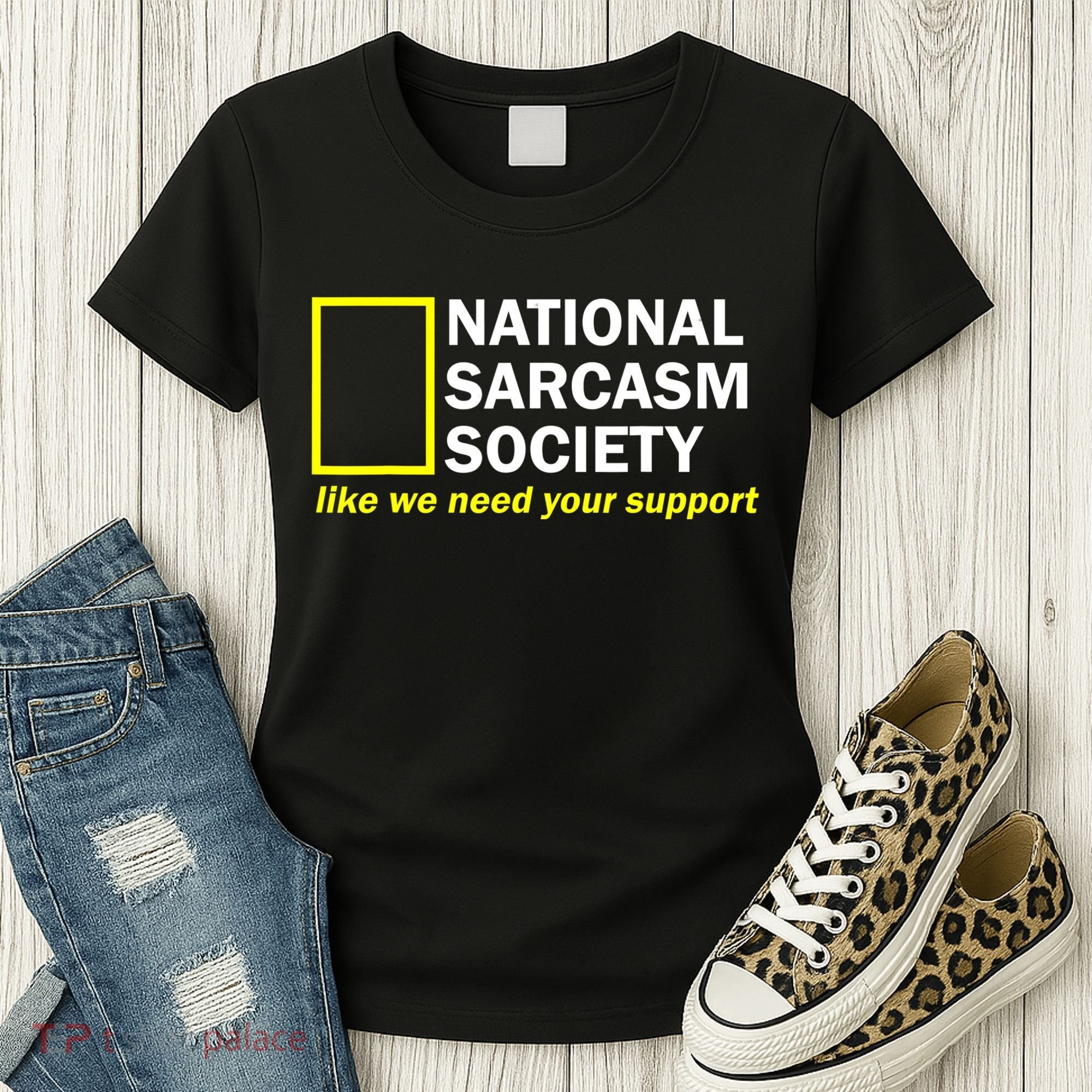 National Sarcastic Society Women's T-Shirt