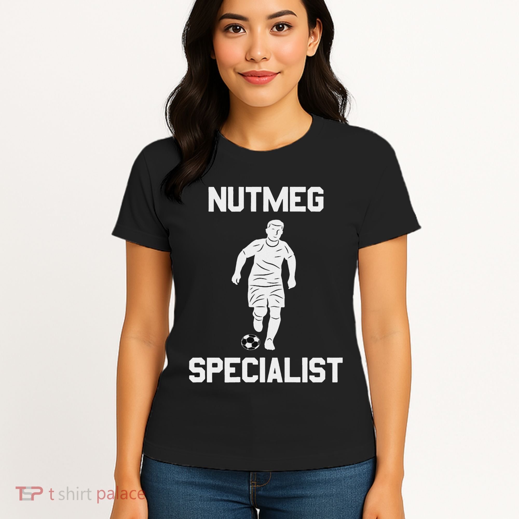Nutmeg Soccer Saying Nutmeg Specialist Women's T-Shirt