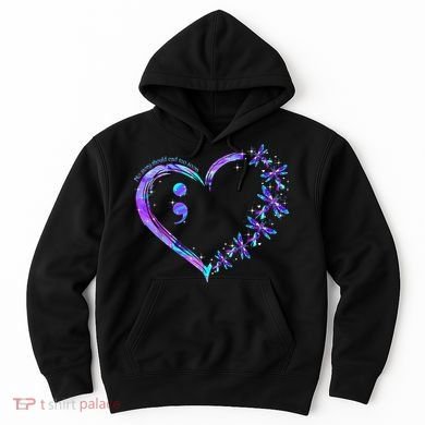 No story should end too soon Suicide Prevention Awareness Hoodie