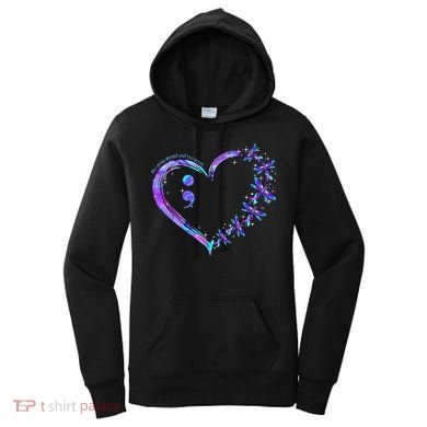 No story should end too soon Suicide Prevention Awareness Women's Hoodie
