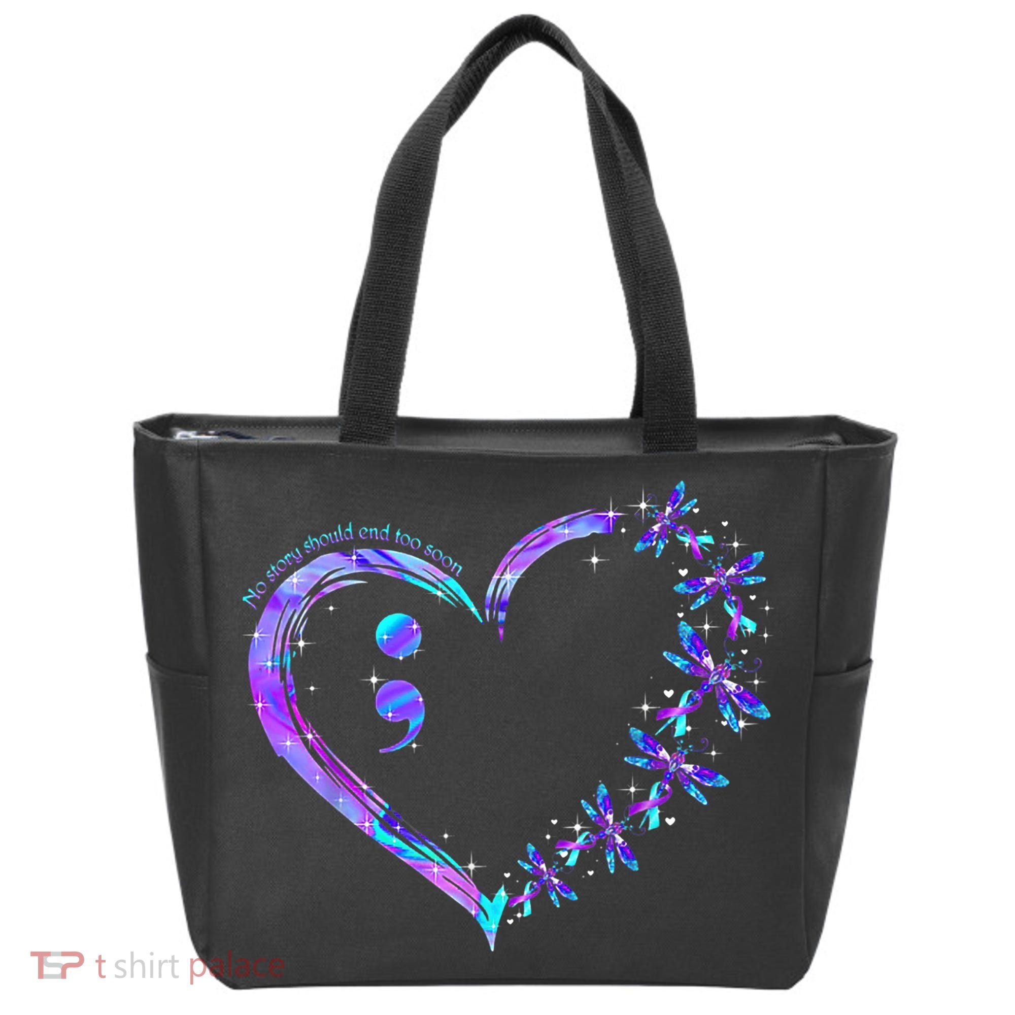 No story should end too soon Suicide Prevention Awareness Tote Bag