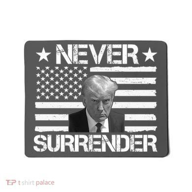 Never Surrender Trump American Flag Mousepad
