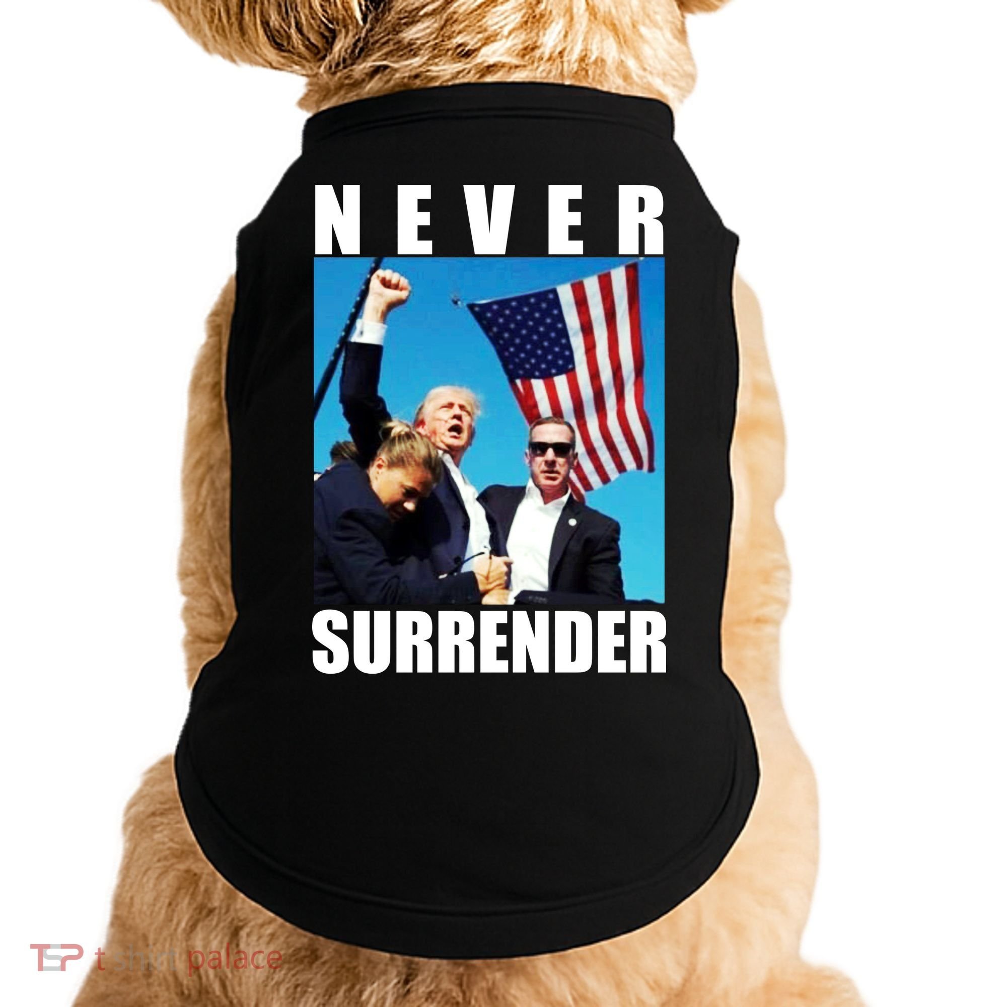 Never Surrender Trump 2024 Pennsylvania Rally Shooting Doggie Tank