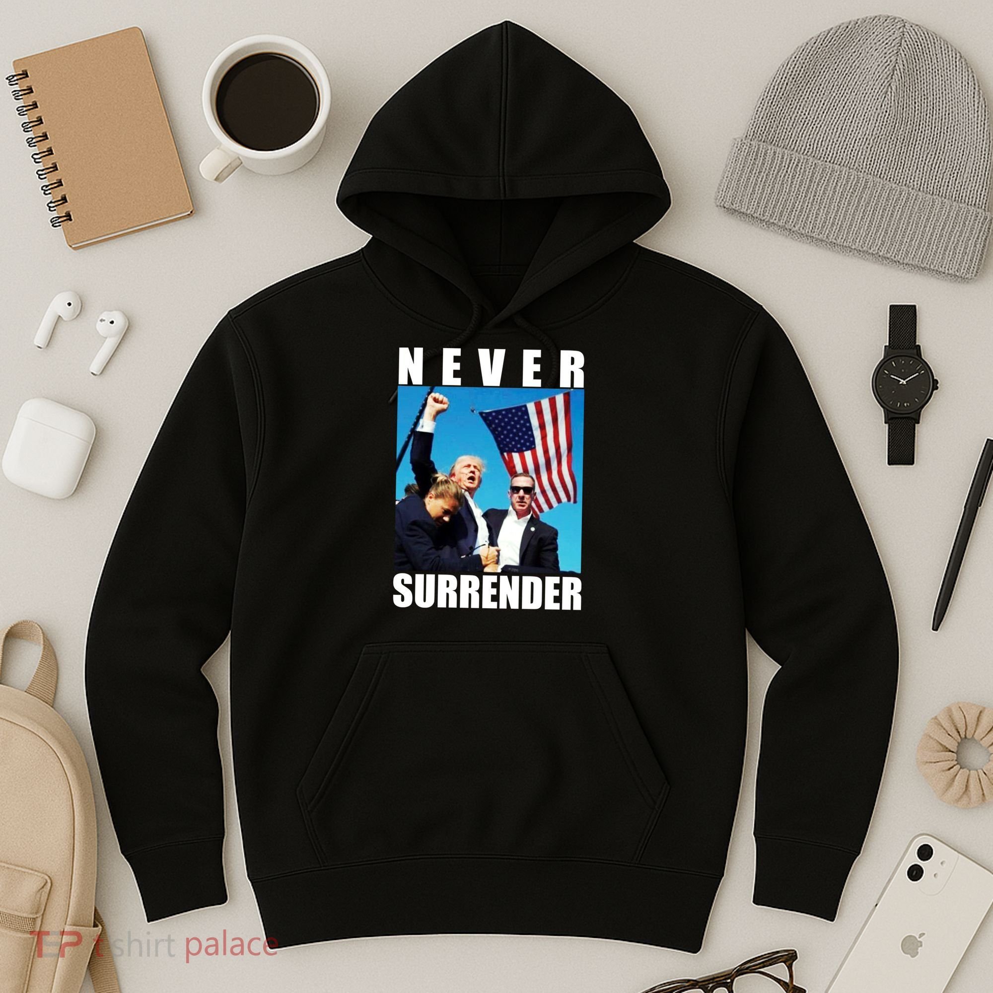 Never Surrender Trump 2024 Pennsylvania Rally Shooting Hoodie