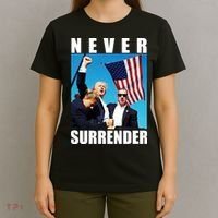 Never Surrender Trump 2024 Pennsylvania Rally Shooting T-Shirt thumb 4