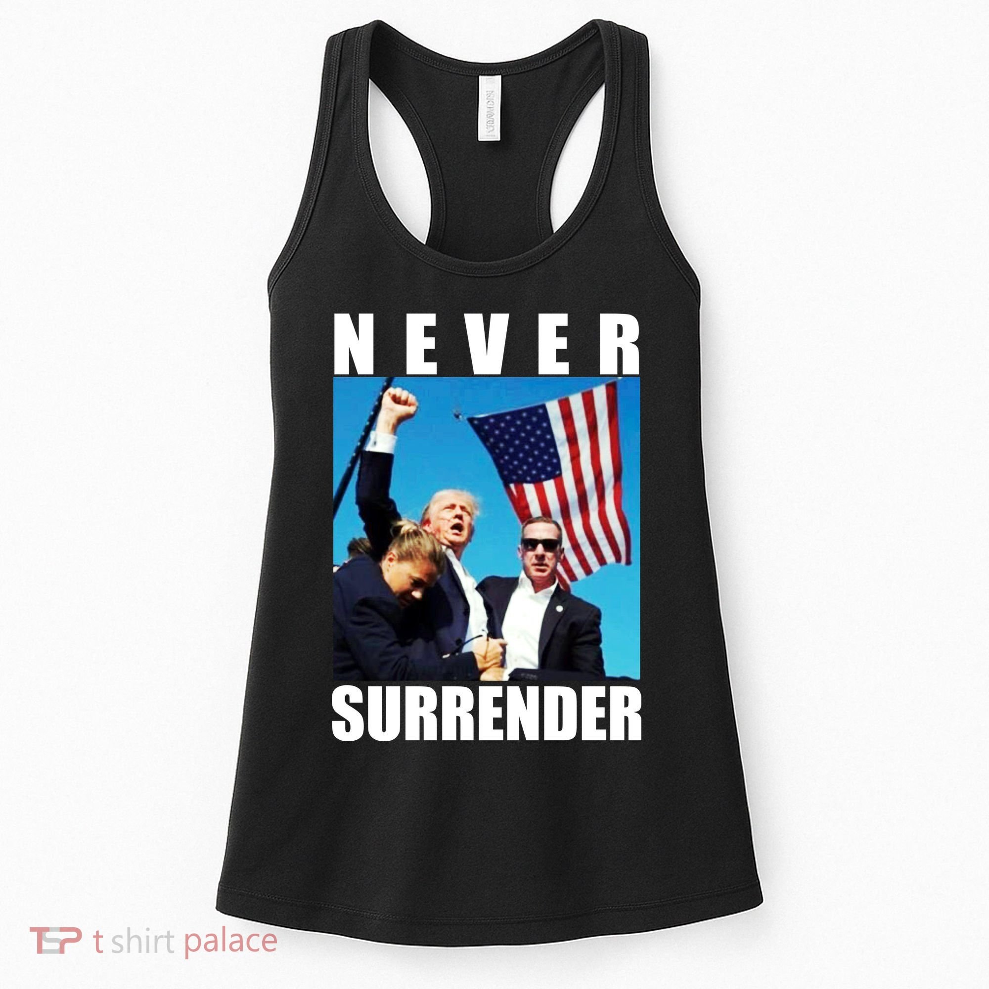 Never Surrender Trump 2024 Pennsylvania Rally Shooting Women's Tank Top