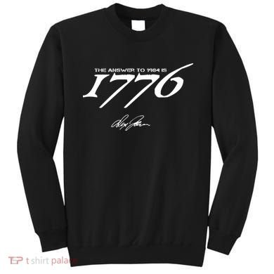 Never Surrender The Answer To 1984 Is 1776 Sweatshirt