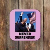 Never Surrender Trump Rally Shooting Donald Trump Statement Coaster thumb 0