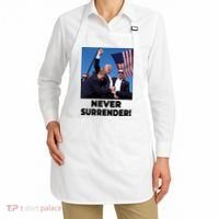 Never Surrender Trump Rally Shooting Donald Trump Statement Apron thumb 2