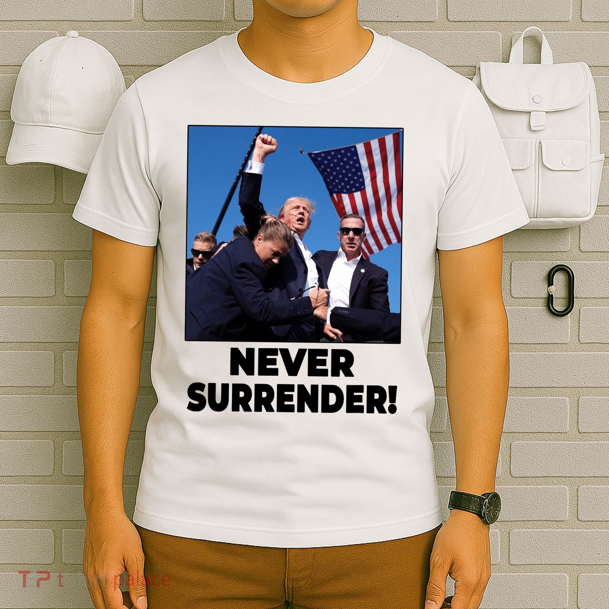 Never Surrender Trump Rally Shooting Donald Trump Statement T-Shirt