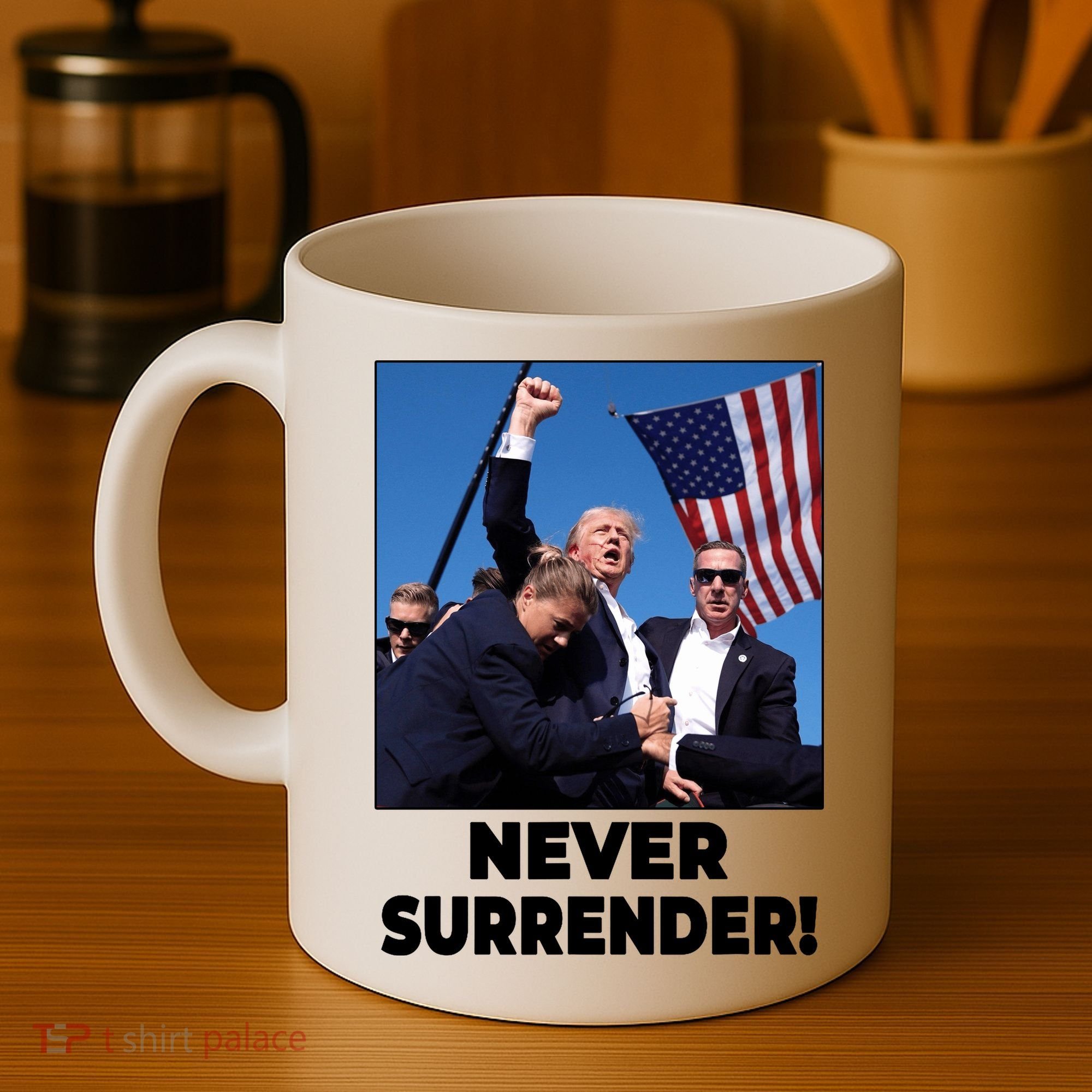 Never Surrender Trump Rally Shooting Donald Trump Statement Coffee Mug