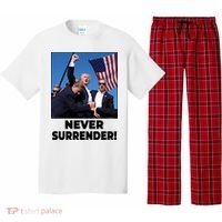 Never Surrender Trump Rally Shooting Donald Trump Statement Pajama Set thumb 0