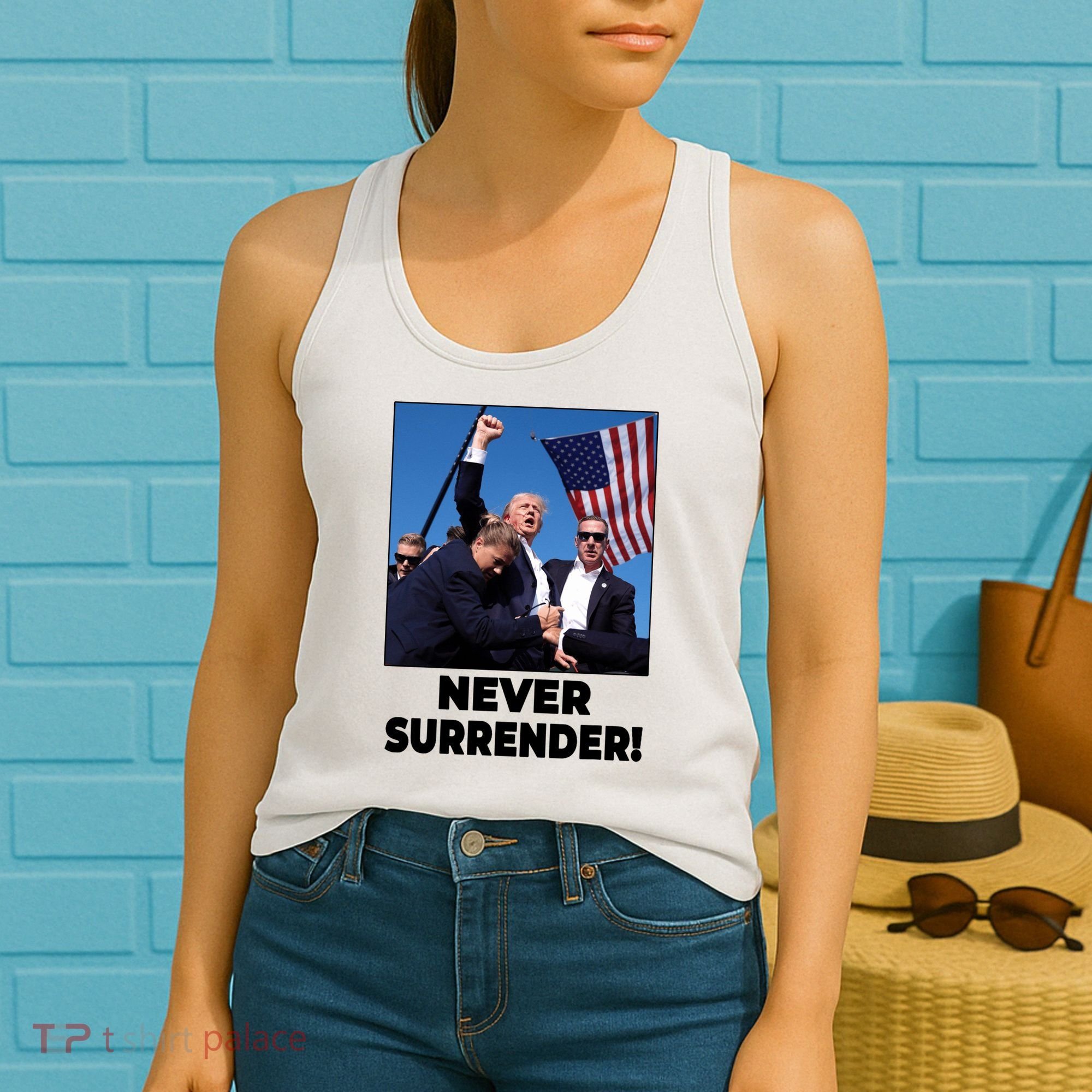 Never Surrender Trump Rally Shooting Donald Trump Statement Women's Tank Top