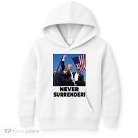 Never Surrender Trump Rally Shooting Donald Trump Statement Kids Hoodie thumb 0