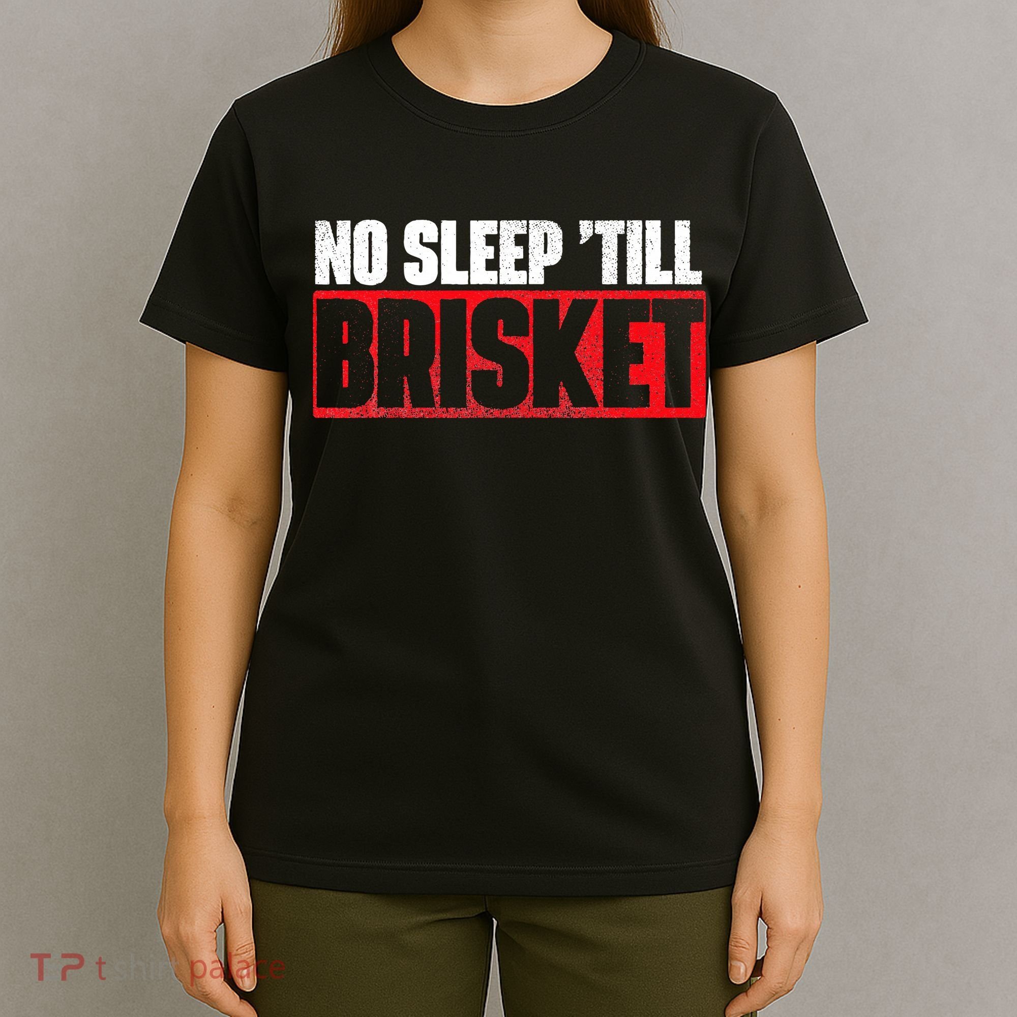 No Sleep Till Brisket Pitmaster BBQ Lover Smoker Grilling T-Shirt